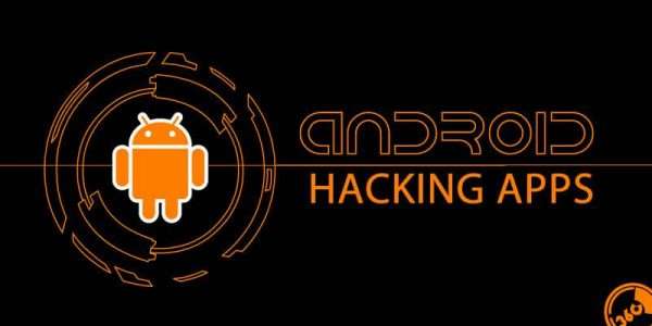 Ultimate List Of Best Android Hacking Apps For Noobs And