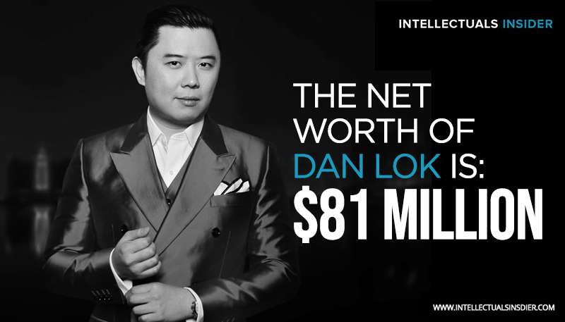 Dan Lok Net Worth