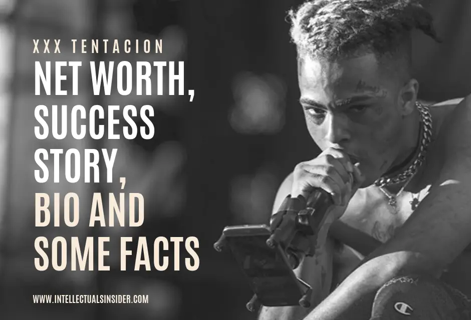 XXX Tentacion Networth