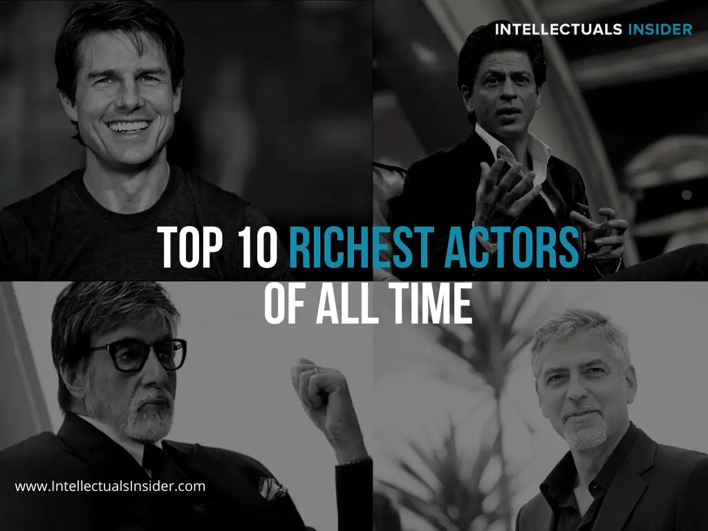 Top 10 Richest Actors of All Time