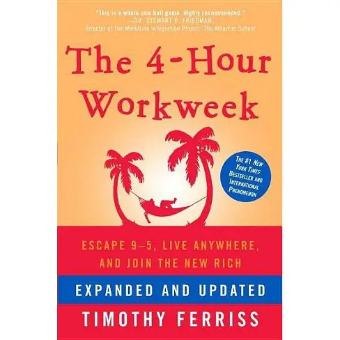 The 4-Hour Work Week by Tim Ferriss