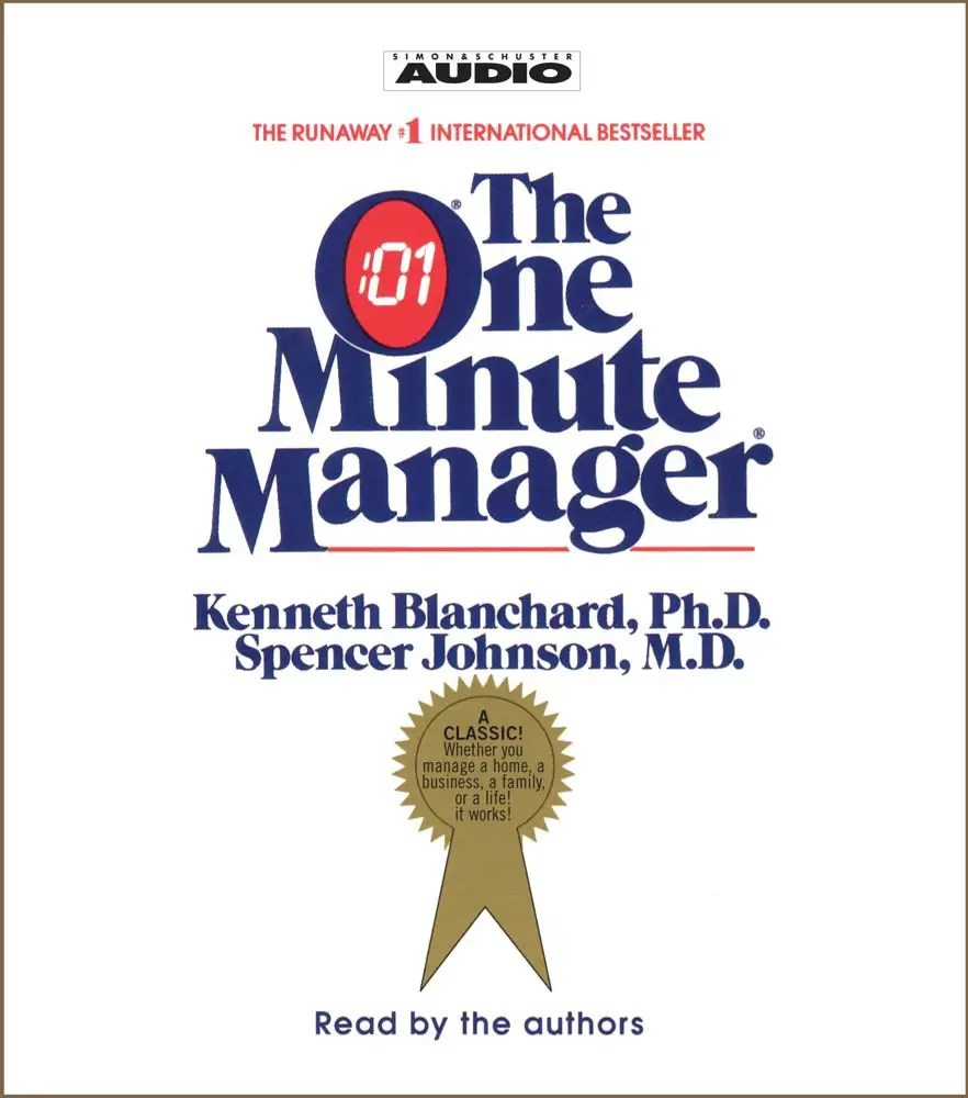 The One Minute Manager by Kenneth Blanchard Business Book That You Should Read from Today