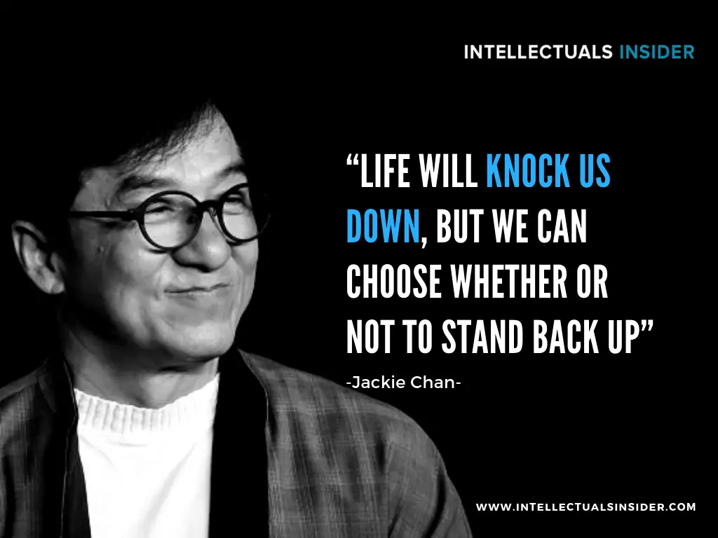 Jackie Chan Quote